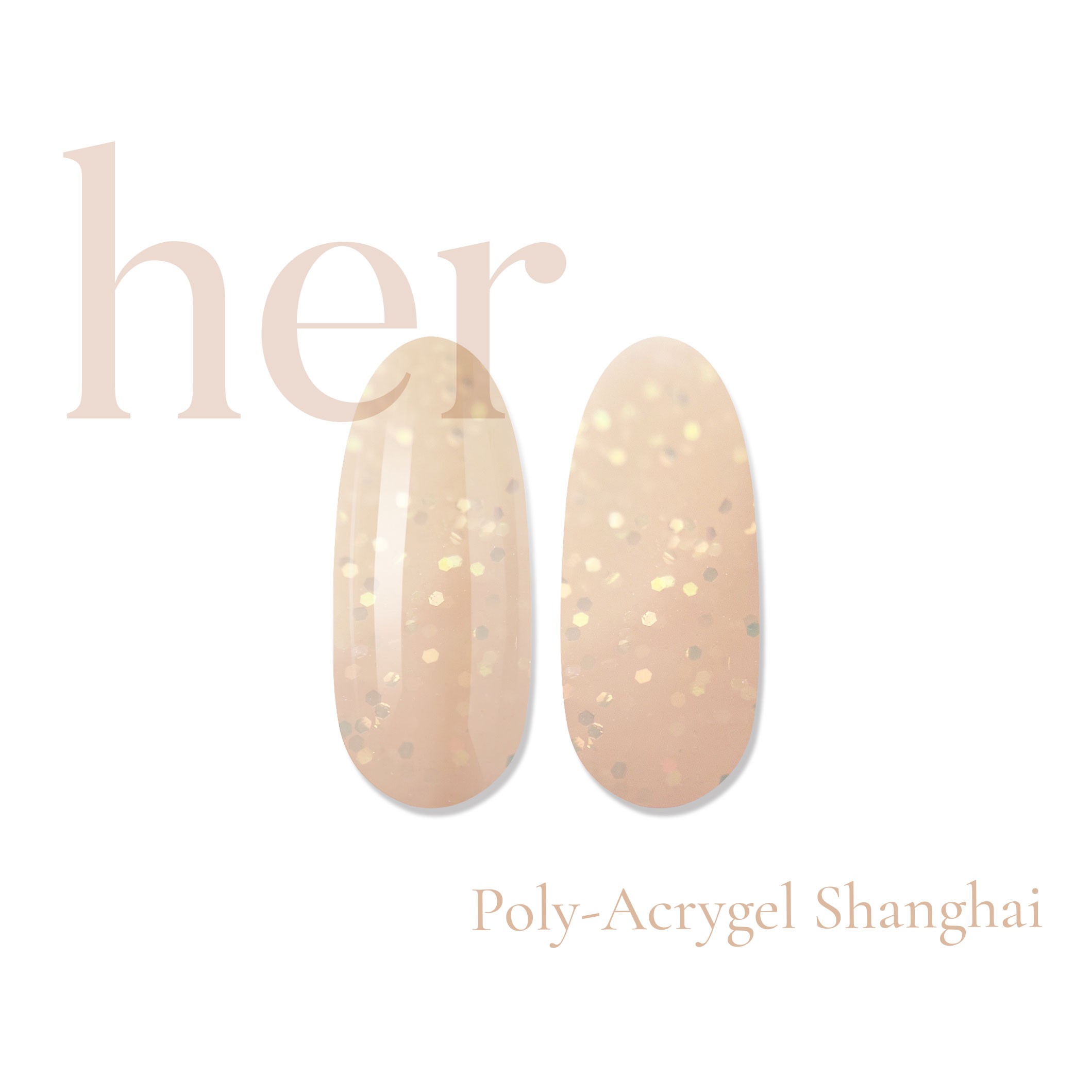 Poly Acrygel Her Shanghai 30g